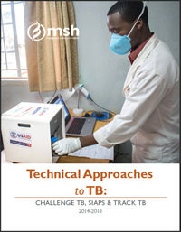 Technical Approaches to TB: Challenge TB, SIAPS & Track TB